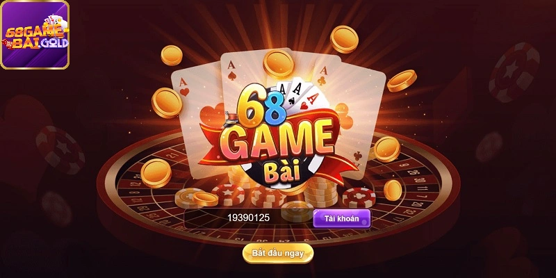 Đáp ứng điều kiện để đăng ký 68 game bài